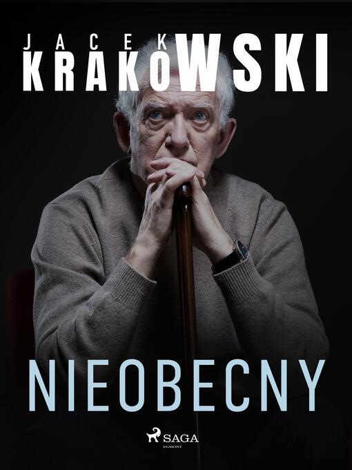 Title details for Nieobecny by Jacek Krakowski - Available